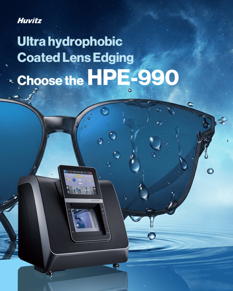 Solve ultra hydrophobic coated lens edging with HPE-990